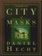 [Cree Black 01] • City of Masks